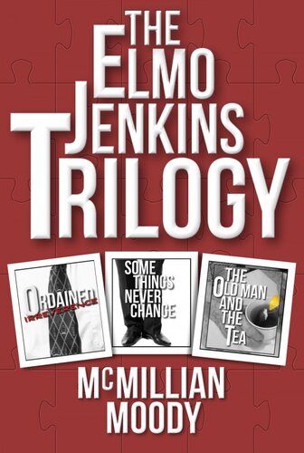 The Elmo Jenkins Trilogy Mcmillian Moody