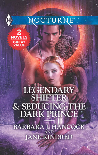 Legendary Shifter Seducing The Dark Prince Barbara J Hancock Jane Kindred