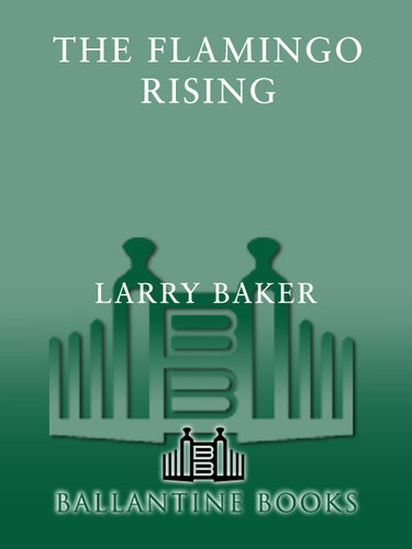 The Flamingo Rising Larry Baker