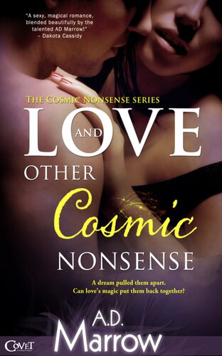 Love And Other Cosmic Nonsense A D Marrow