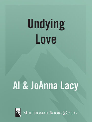Undying Love Al Lacy Joanna Lacy