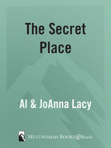 The Secret Place Al Lacy Joanna Lacy