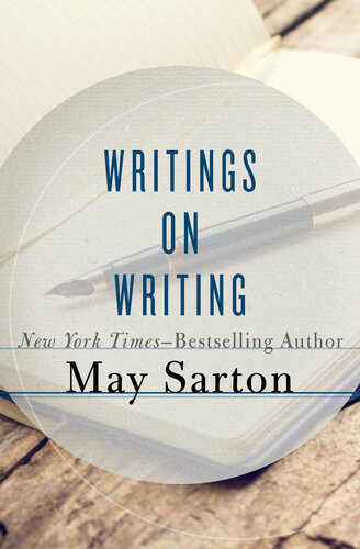 Writings On Writing May Sarton