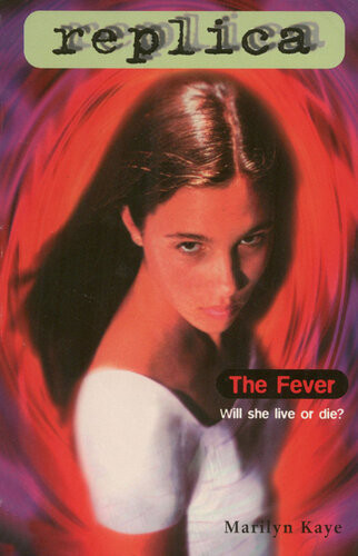 The Fever Marilyn Kaye
