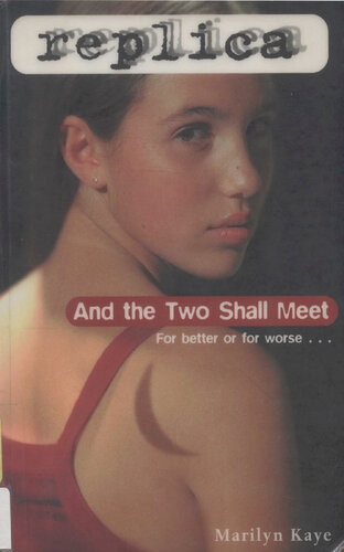 And The Two Shall Meet Marilyn Kaye