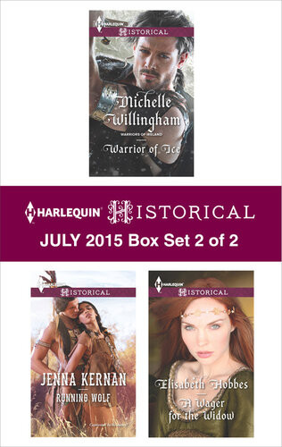 Harlequin Historical July 2015 Box Set 2 Of 2 Warrior Of Icerunning Wolfa Wager For The Widow Michelle Willingham Jenna Kernan Elisabeth Hobbes