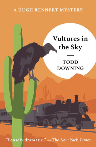 Vultures In The Sky Todd Downing