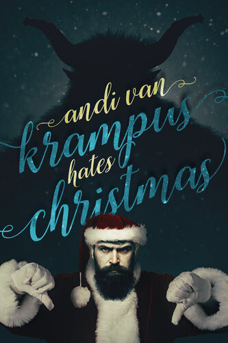 Krampus Hates Christmas Andi Van
