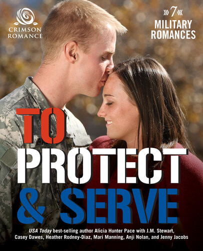 To Protect Serve Alicia Hunter Pace Jm Stewart Casey Dawes