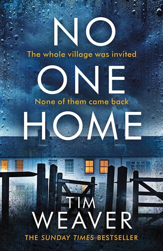 No One Home Tim Weaver