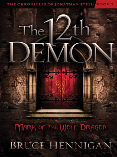 The Twelfth Demon Mark Of The Wolf Dragon Bruce Hennigan