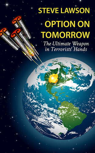 Option On Tomorrow Terror From The Skies Steve Lawson