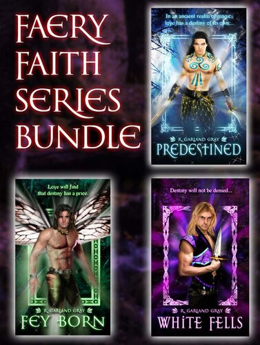 Faery Faith Series Bundle R Garland Gray