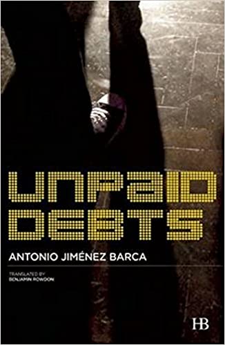 Unpaid Debts Antonio Jimnez Barca