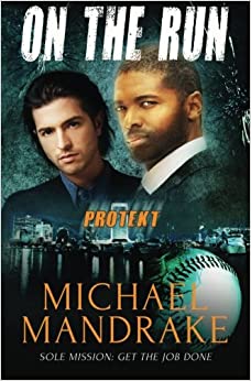 On The Run Michael Mandrake