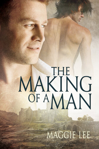 The Making Of A Man 1st Edition Maggie Lee