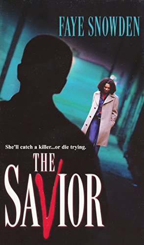 The Savior Faye Snowden
