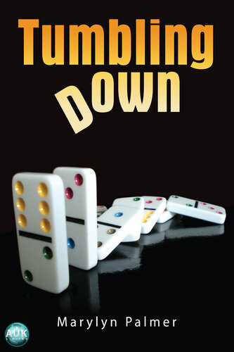 Tumbling Down 1st Edition Marylyn Palmer
