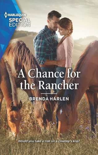 A Chance For The Rancher Brenda Harlen
