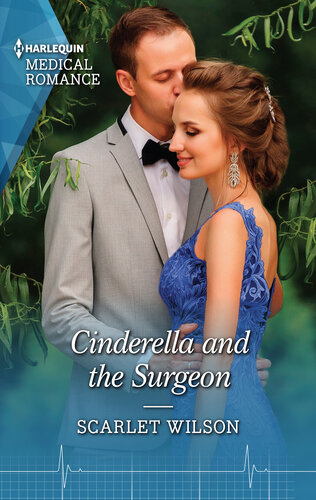 Cinderella And The Surgeon London Hospital Midwives 1 A Captivating Fairytale Romance Scarlet Wilson