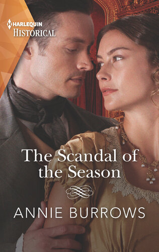 The Scandal Of The Season A Regency Historical Romance Annie Burrows