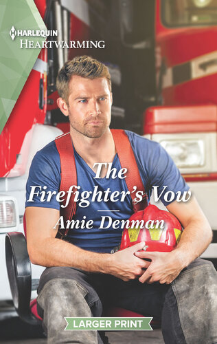 The Firefighters Vowa Clean Romance Amie Denman
