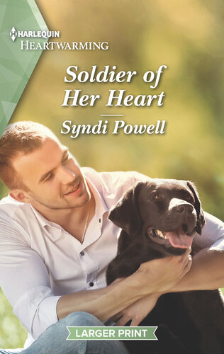 Soldier Of Her Heart A Clean Romance Syndi Powell