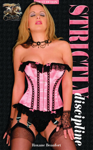 Strictly Discipline Roxane Beaufort