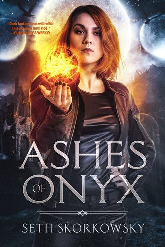 Ashes Of Onyx Seth Skorkoswky