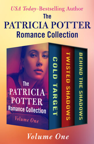 The Patricia Potter Romance Collection Volume One Patricia Potter