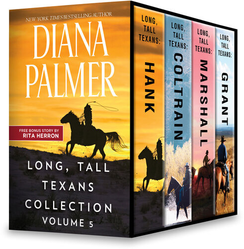 Long Tall Texans Collection Volume 5 Diana Palmer Rita Herron