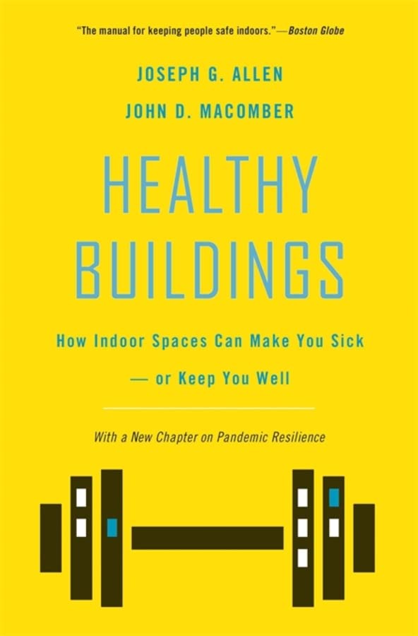 Healthy Buildings Joseph G Allen