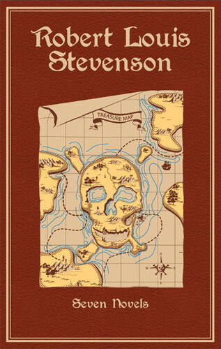 Robert Louis Stevenson Seven Novels Robert Louis Stevenson