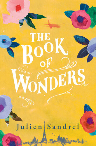 The Book Of Wonders Julien Sandrel