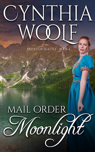 Mail Order Moonlight Cynthia Woolf