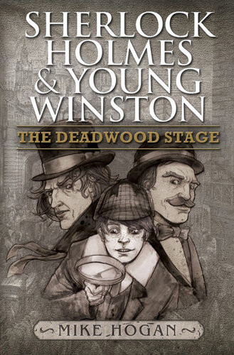The Deadwood Stage 1st Edition Mike Hogan