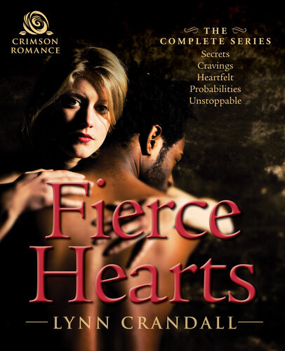 Fierce Hearts The Complete Series Lynn Crandall