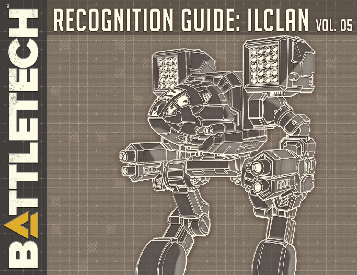 Battletech Recognition Guide Ilclan Volume 05 Catalyst Game Labs Wwwcatalystgamelabscom Storecatalystgamelabscom