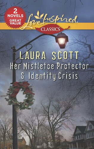 Her Mistletoe Protector Identity Crisis Laura Scott