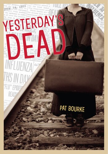 Yesterdays Dead Pat Bourke