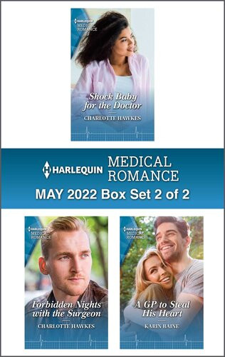 Harlequin Medical Romance 052022 Set 2 Of 2 Charlotte Hawkes