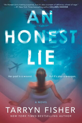 An Honest Lie Tarryn Fisher