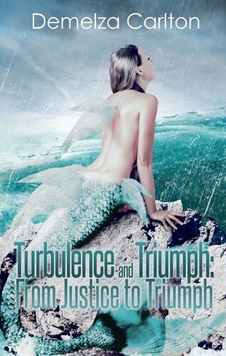 From Justice To Triumph Demelza Carlton