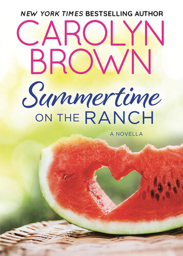 Summertime On The Ranch Carolyn Brown