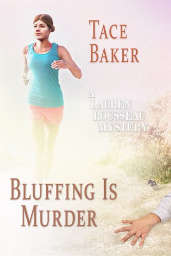 Bluffing Is Murder 1st Edition Tace Baker