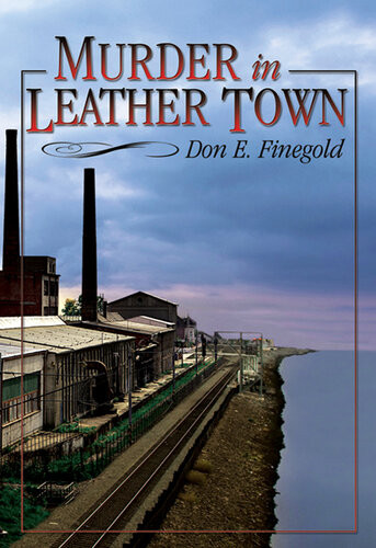 Murder In Leather Town Don E Finegold