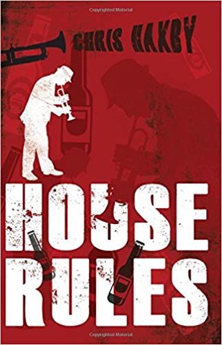 House Rules Chris Haxby