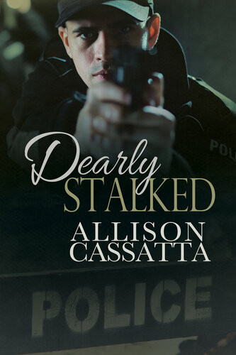 Dearly Stalked Allison Cassatta
