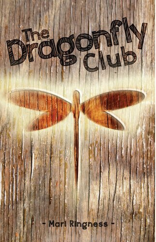The Dragonfly Club Mari Ringness