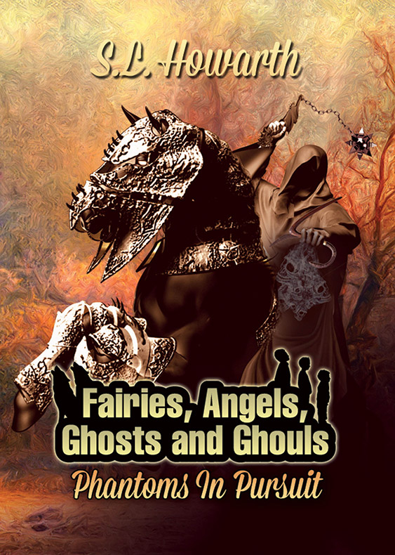 Book Two Part Three Phantoms In Pursuit S L Howarth